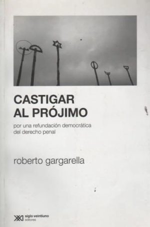 Castigar Al Prójimo