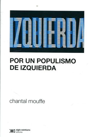Por Un Populismo De Izquierda
