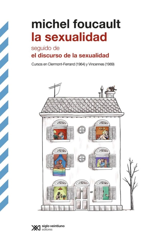 La Sexualidad ; Seguido De, El Discurso De La Sexualidad