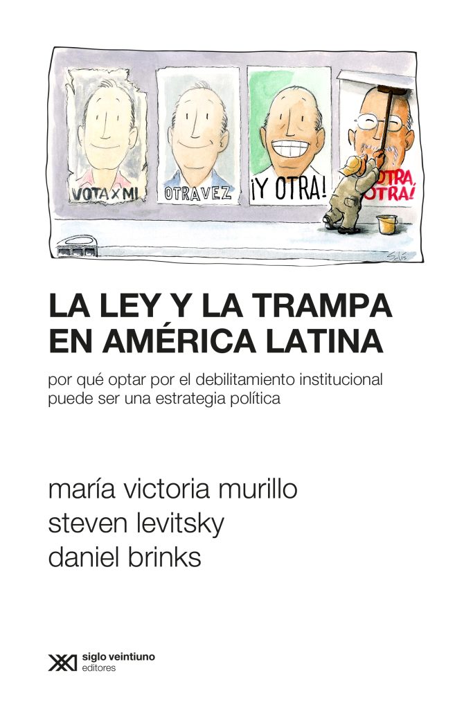 La Ley Y La Trampa En América Latina