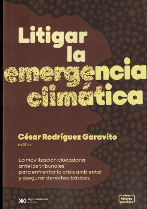 Litigar La Emergencia Climática