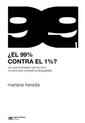 El 99% Contra El 1%
