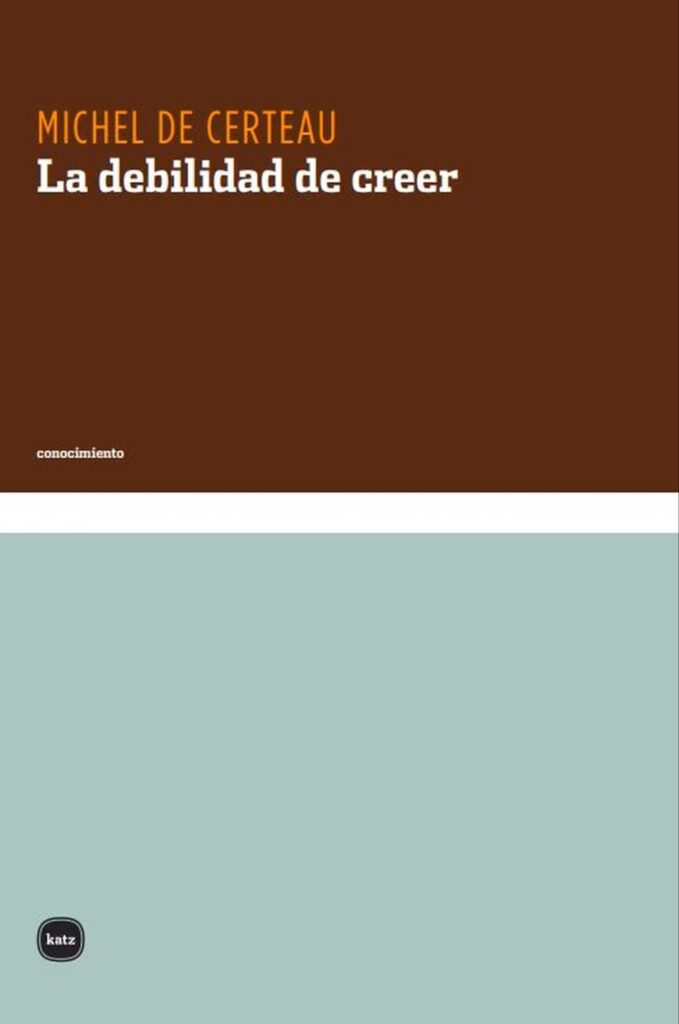 La Debilidad De Creer