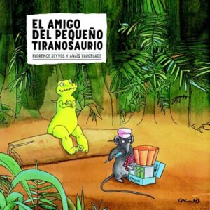 El amigo del pequeño tiranosaurio