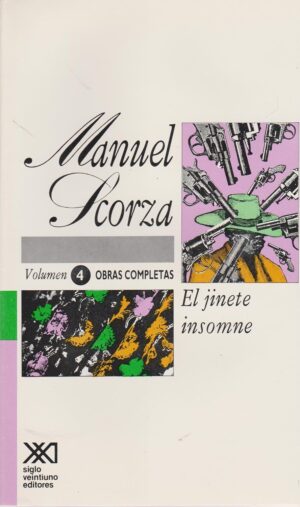 Obras completas IV : El jinete insomne