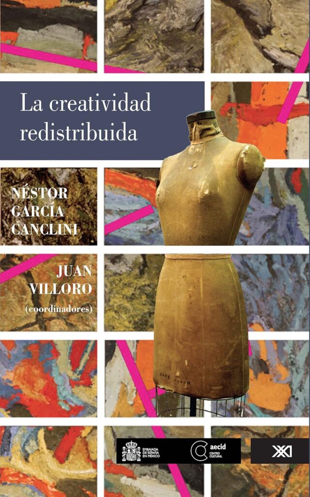La creatividad redistribuida