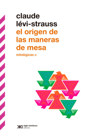 El origen de las maneras de mesa. Mitológicas III