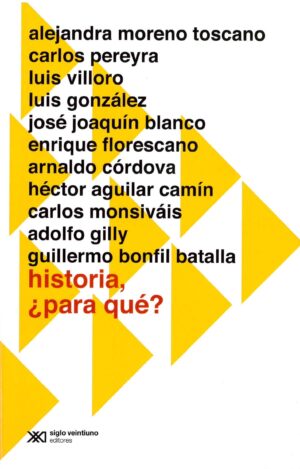 Historia, ¿para qué ?