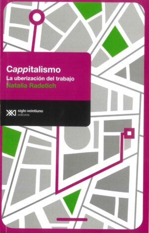 Cappitalismo: La Uberización Del Trabajo