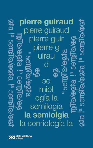 La semiología - 2da ed.