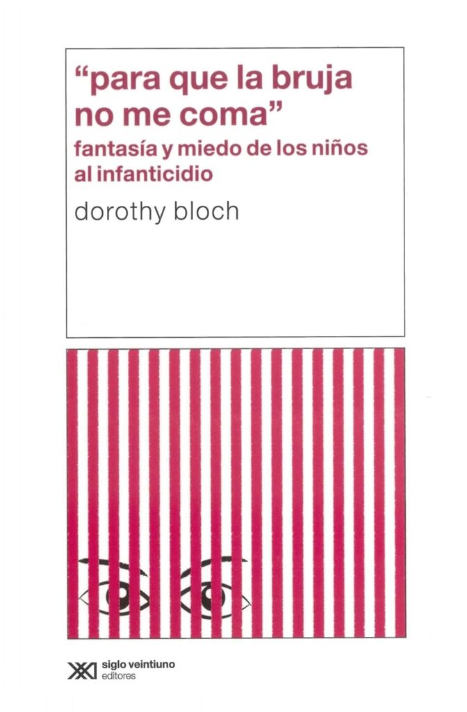 Para que la bruja no me coma. Fantasía y miedo de los niños al infanticidio
