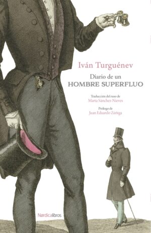 Diario de un hombre superfluo (Nueva edición)