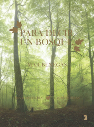 Para decir un bosque