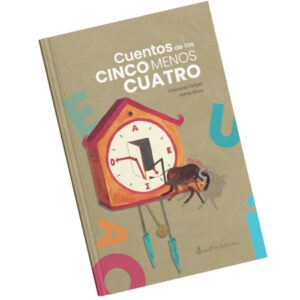 Cuentos De Las Cinco Menos Cuatro
