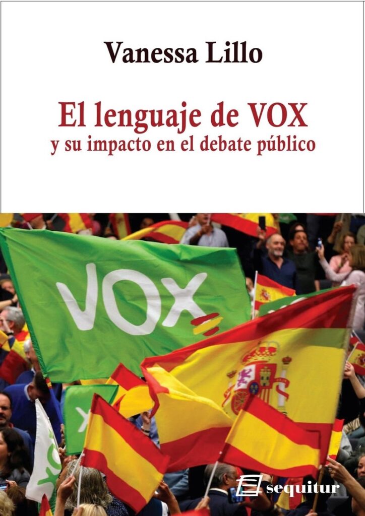 El lenguaje de VOX y su impacto en el debate público