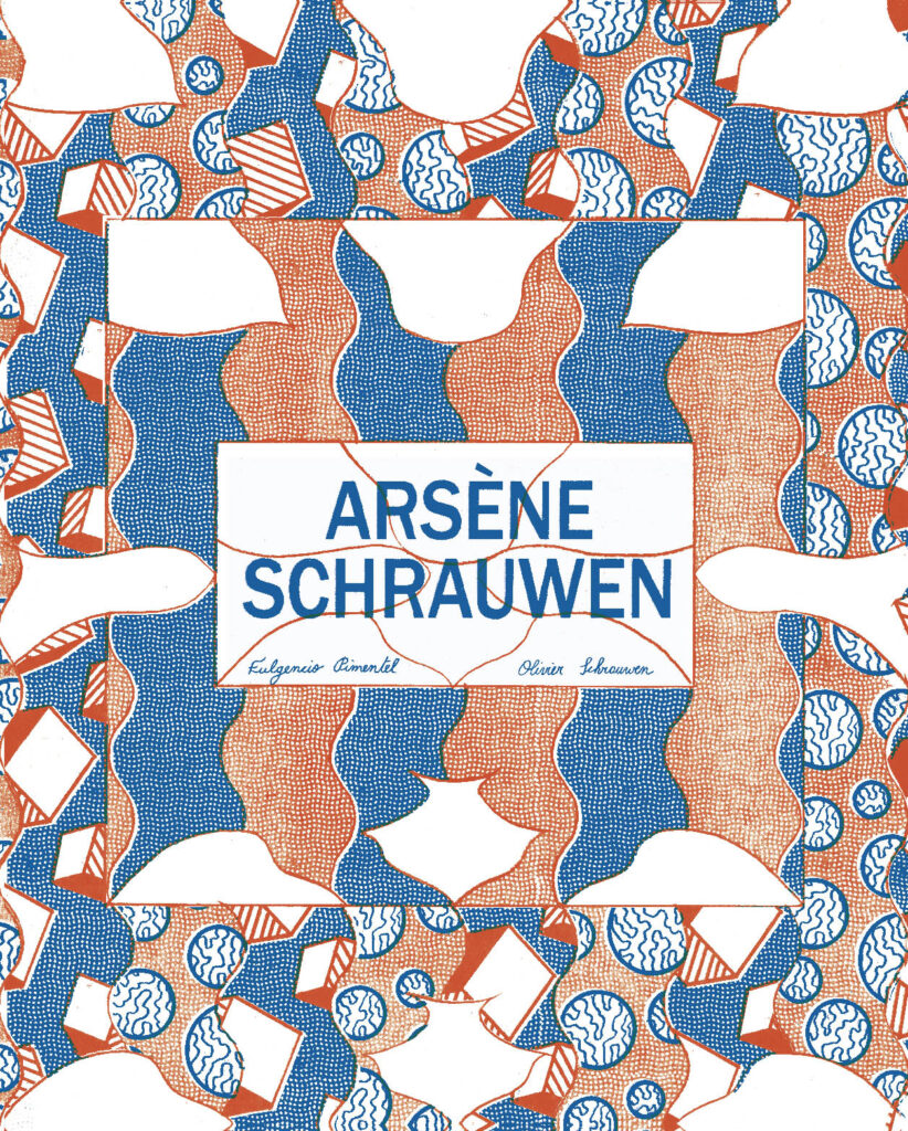 Arsene Schrauwen – Edición Integral