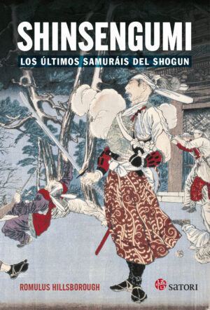 Shinsengumi: Los últimos samuráis del shogun