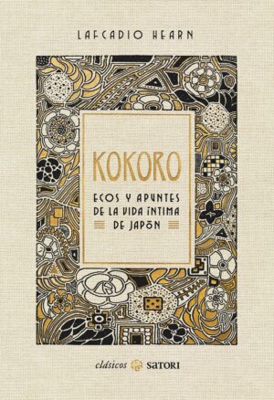 Kokoro: Ecos y apuntes de la vida ìntima de Japón