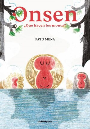 Onsen ¿Que Hacen Los Monos?