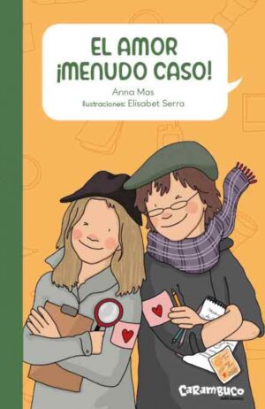 El amor: ¡Menudo caso!