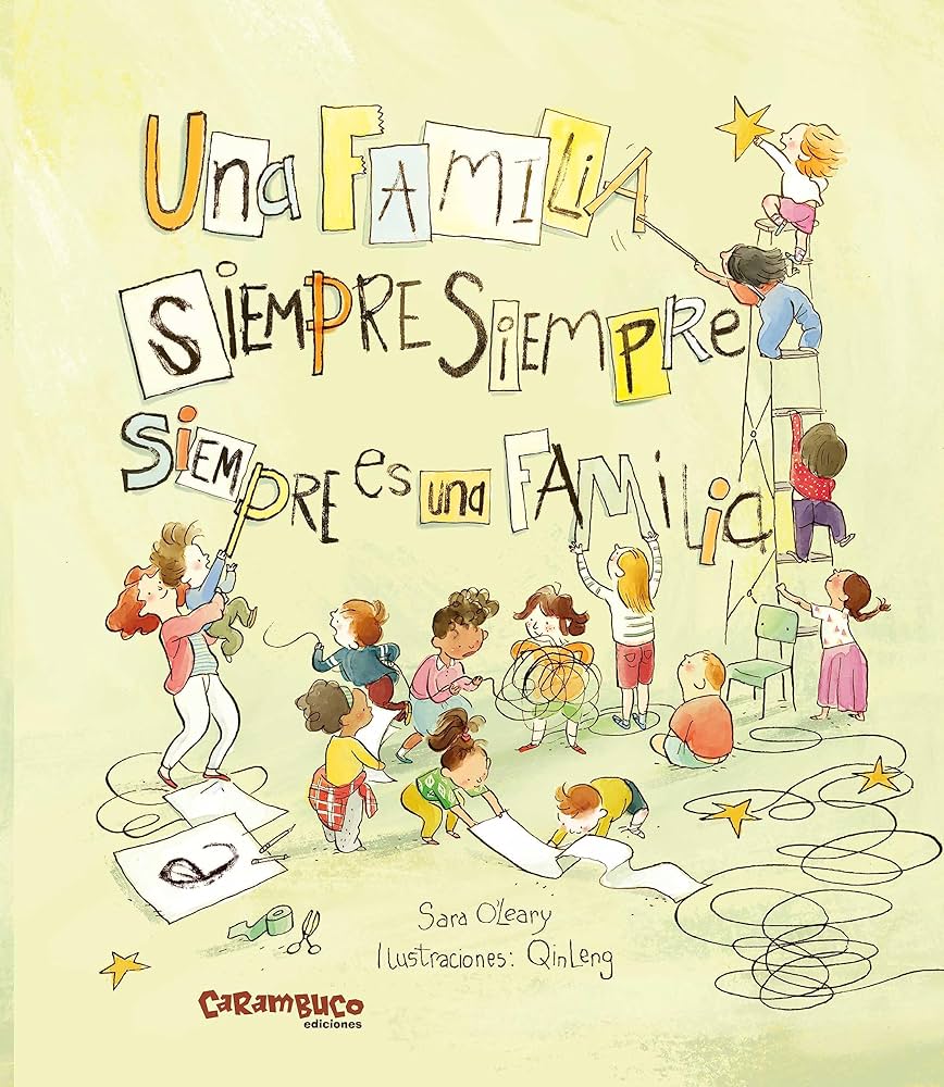 Familia Siempre, Siempre, Siempre, Es Una Familia