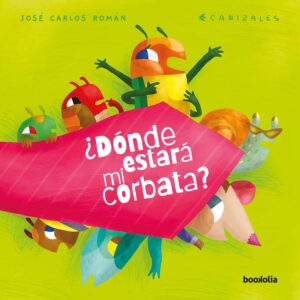 Donde Estará Mi Corbata?