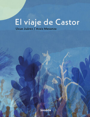 El Viaje Del Castor