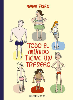 Todo El Mundo Tiene Un Trasero