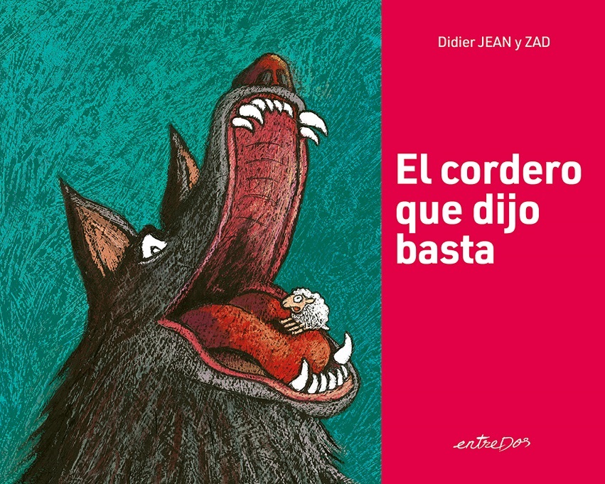 El Cordero Que Dijo Basta