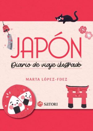 Japón: Diario de viaje ilustrado