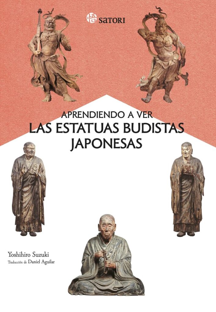 Aprendiendo a ver las estatuas budista japonesas