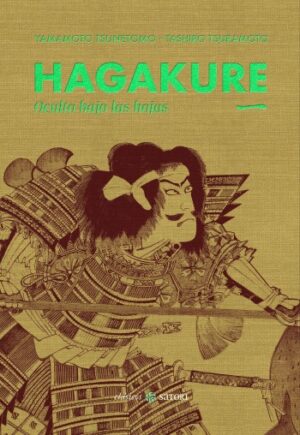 Hagakure 1: Oculto bajo las hojas