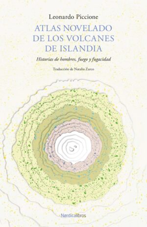 Atlas Novelado De Los Volcanes De Islandia