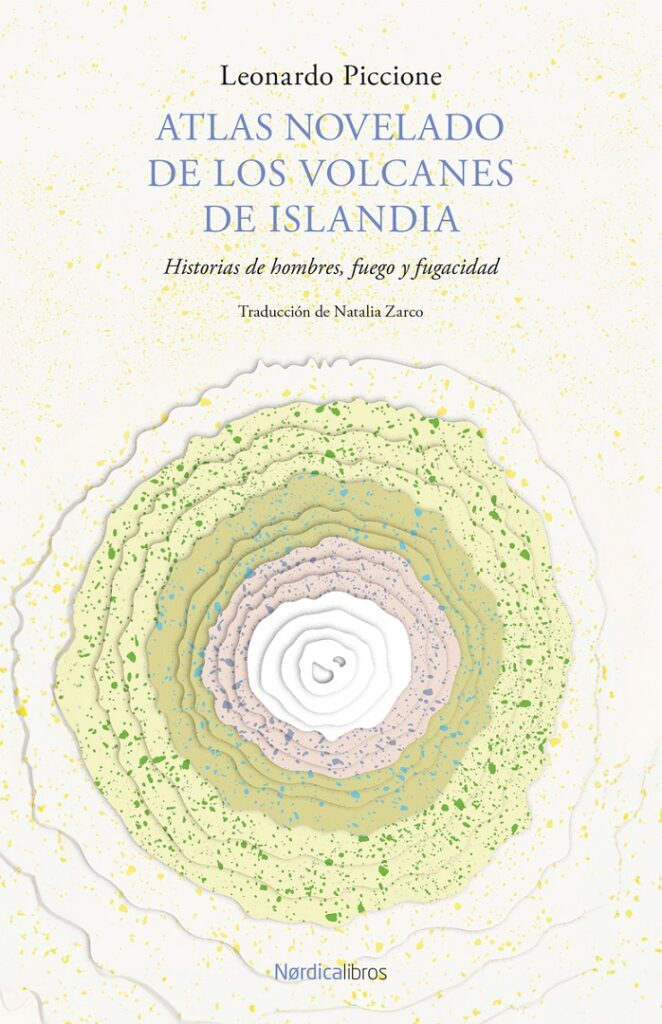 Atlas Novelado De Los Volcanes De Islandia