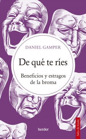 De qué te ríes: Beneficios y estragos de la broma