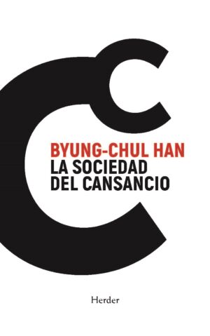 La sociedad del cansancio - Nueva edición