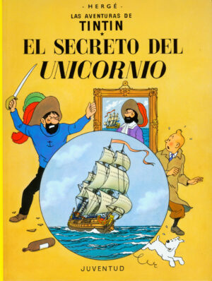 Tintin: el secreto del unicornio