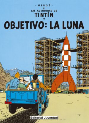 Tintin : objetivo, la luna (rústica)