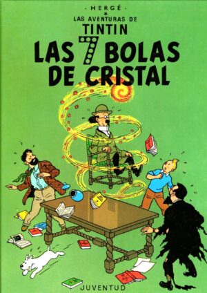 Tintin : Las Siete Bolas De Cristal (Rustica)