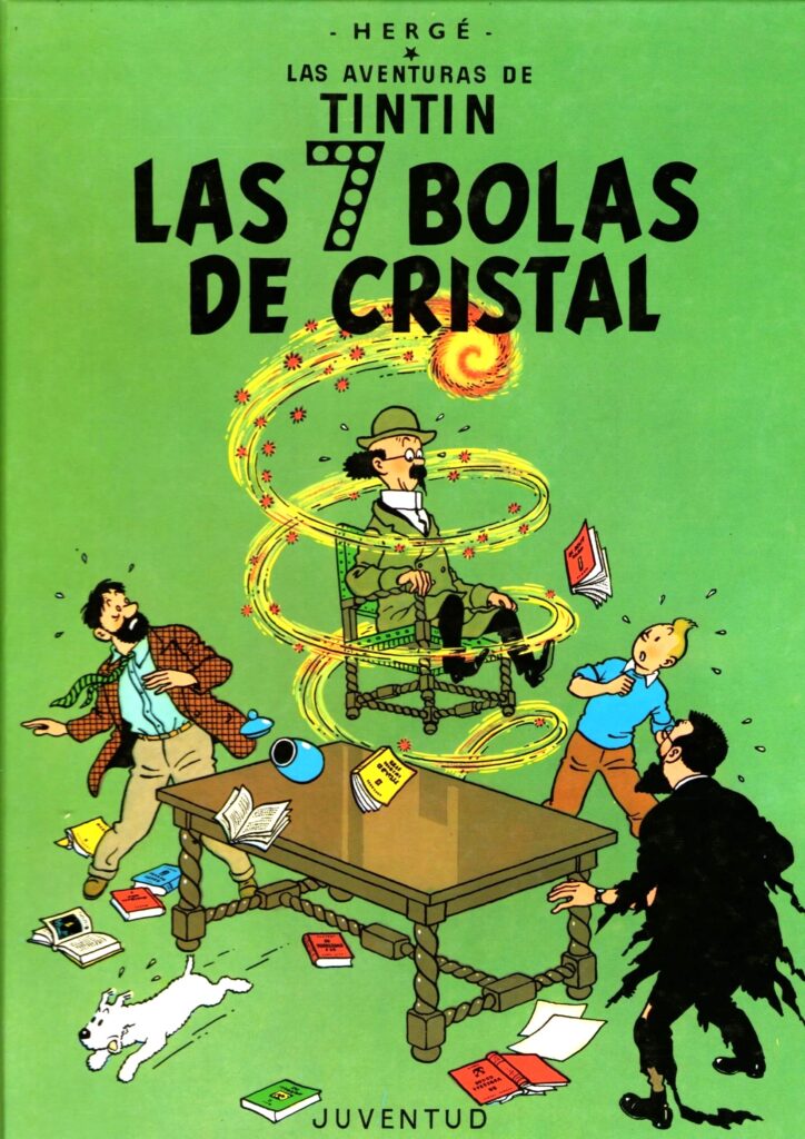 Tintin : Las Siete Bolas De Cristal (Rustica)