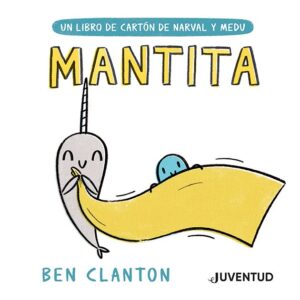 Mantita (Narval y Medu)