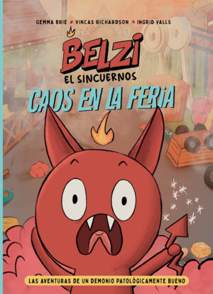 Belzi el sincuernos 1: Caos en la feria