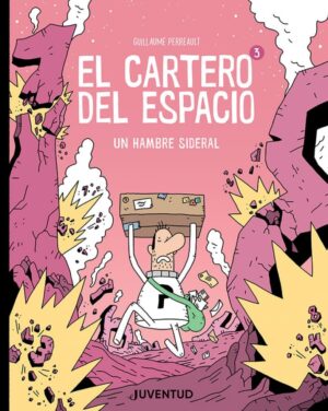 El cartero del espacio 3: Un hambre sideral
