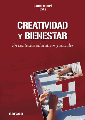 Creatividad y bienestar en contextos educativos y sociales