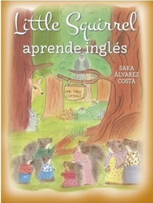 Little Squirrel: Aprende inglés
