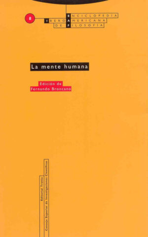 Enciclopedia Iberoamericana De Filosofía, T.8: La Mente Humana