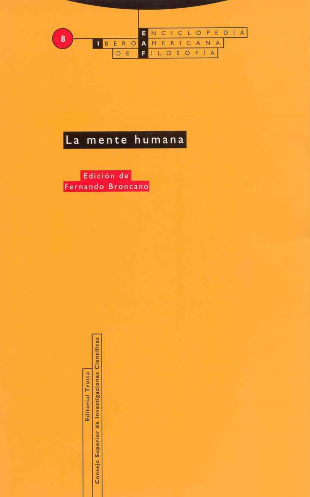 Enciclopedia Iberoamericana De Filosofía, T.8: La Mente Humana