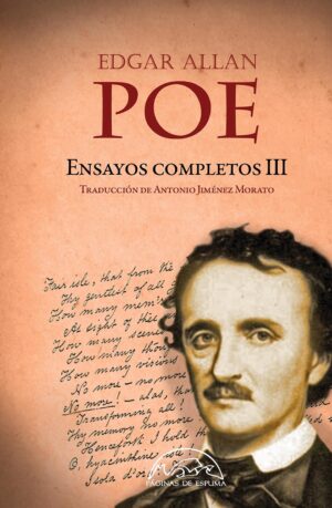 Edgar Allan Poe: Ensayos completos III