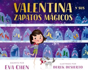 Valentina Y Sus Zapatos Mágicos