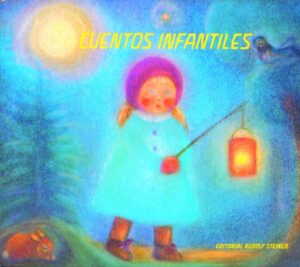 Cuentos Infantiles: Para Jardín De Infancia